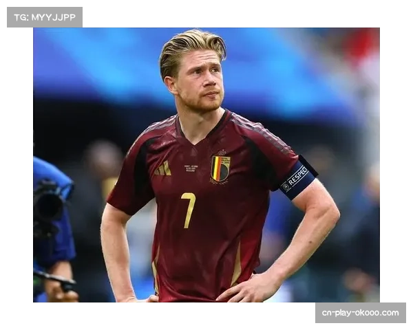 比利时黄金一代尾声 德布劳内多库空间创造与防守漏洞